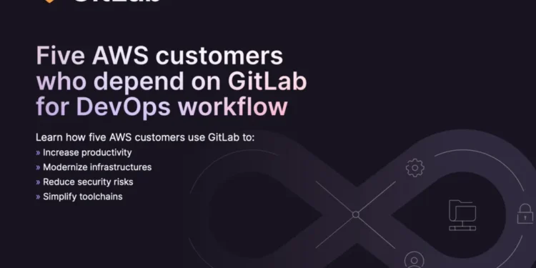 How five AWS customers use GitLab