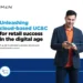 The UC&C revolution in retail