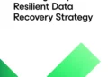 Building a Cyber-Resilient Data Recovery Strategy
