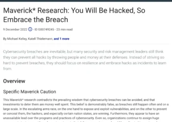 Gartner WP: “Maverick Research: You will be hacked, so embrace the breach.”