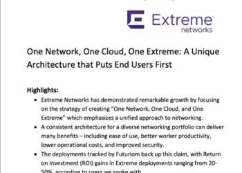 One Network, One Cloud, One Extreme: A Unique Architecture that Puts End Users First