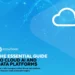 The Essential Guide to Cloud AI and Data Platforms
