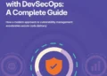 Transform Your Vulnerability Management with DevSecOps