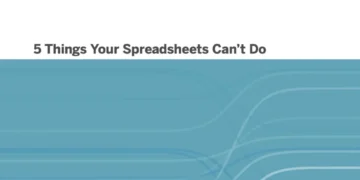 5 Things Your Spreadsheets Can’t Do