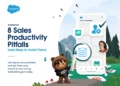 8 SALES PRODUCTIVITY PITFALLS