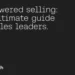 AI-powered selling: The ultimate guide for sales leaders