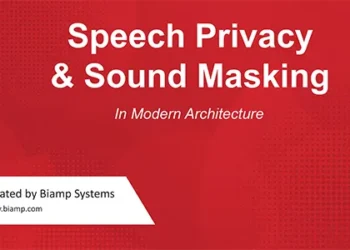 Speech Privacy & Sound Masking in Modern Architecture