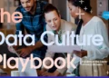 The Data Culture Playbook