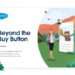 Beyond the Buy Button