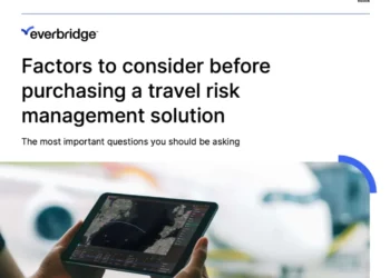 Factors to Consider Before Purchasing a Travel Risk Management Solution