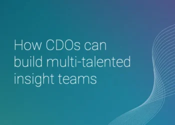 How CDOs can build multi-talented insight teams