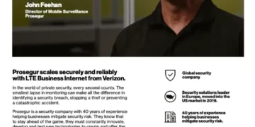 Prosegur scaling securely, reliably with LTE Business Internet from Verizon