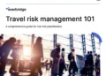 Travel Risk Management 101