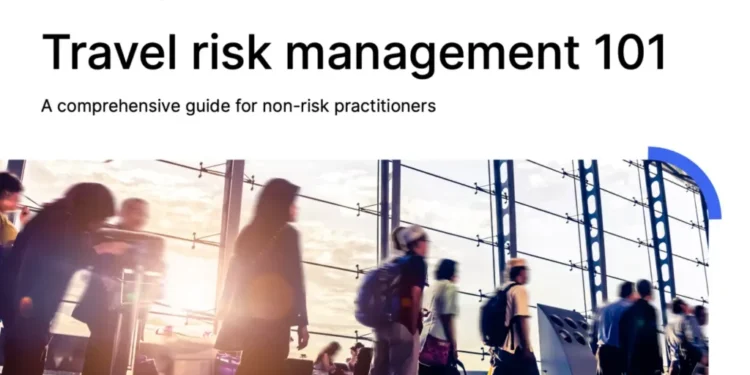 Travel Risk Management 101