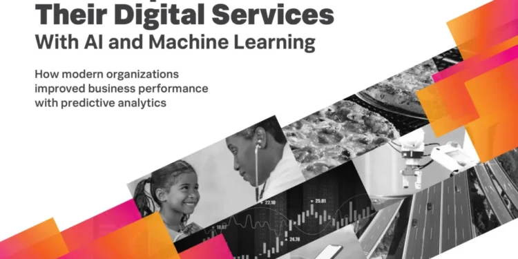 Six Companies Transform Their Digital Services With AI and Machine Learning