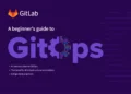 A beginner’s guide to GitOps