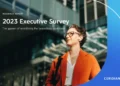 2023 Executive Survey: The power of mobilizing the boundless workforce