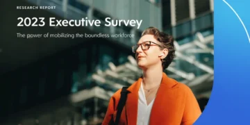 2023 Executive Survey: The power of mobilizing the boundless workforce