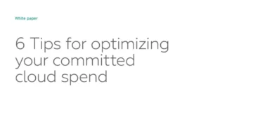 Getting Creative – about how you Approach your Committed Cloud Spend