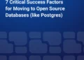 Banking and Financial Services: 7 Critical Success Factors for Moving to Open Source Databases