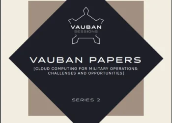 VAUBAN PAPERS: CLOUD COMPUTING FOR MILITARY OPERATIONS