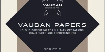 VAUBAN PAPERS: CLOUD COMPUTING FOR MILITARY OPERATIONS
