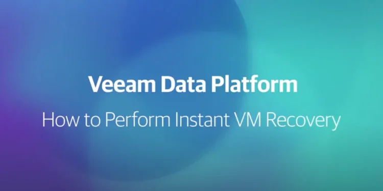 Veeam Data Platform: VM Backup and Instant Recovery Demo