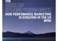 MAGNA presents: How performance marketing is evolving in the US
