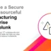 Become a Secure and Resourceful Manufacturing Enterprise with Splunk