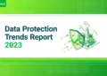 2023 Data Protection Trends