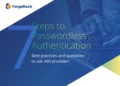 Seven Steps to Passwordless Authentication