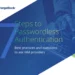 Seven Steps to Passwordless Authentication