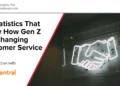 15 Statistics That Show How Gen Z are Changing Customer Service