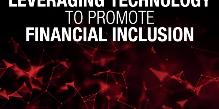 Leveraging technology to promote financial inclusion