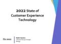 2022 State of Customer Experience Technology