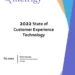 2022 State of Customer Experience Technology