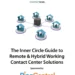 The Inner Circle Guide to Remote & Hybrid Working Contact Center Solutions