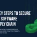 3 KEY STRATEGIES TO PROTECT YOUR SOFTWARE SUPPLY CHAIN
