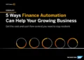 5 Ways Finance Automation Help Growing Business