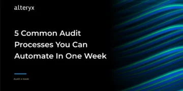 5 Common Audit Processes You Can Automate In One Week