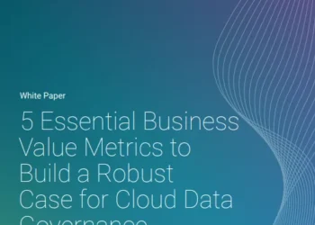 Calculate the Business Value and ROI of Cloud Data Governance