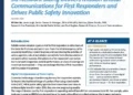5G Network Slicing Delivers Mission Critical Communications for First Responders and Drives Public Safety Innovation