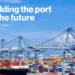Building the port of the future