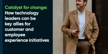 Catalyst for Change: How Technology Leaders Can Be Key Allies for Customer And Employee Experience Initiatives