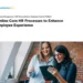 Streamline Core HR Processes to Enhance the Employee Experience