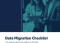 Data Migration Checklist