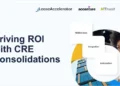 Driving ROI with CRE Consolidations