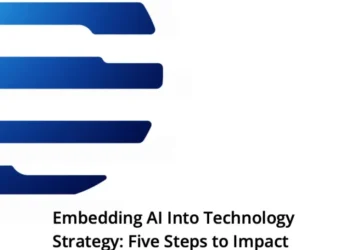 Embedding AI Into Technology Strategy: Five Steps to Impact