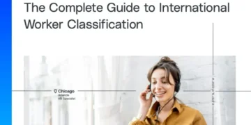 Employee vs. Contractor: The Complete Guide to International Worker Classification