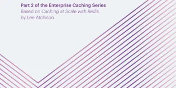 Enterprise Caching: Strategies for Caching at Scale